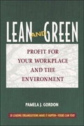 Cover of Lean and Green: Profit for Your Workplace and the Environment