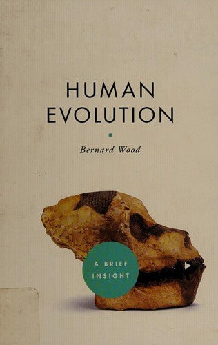 Cover of Human Evolution: A Brief Insight
