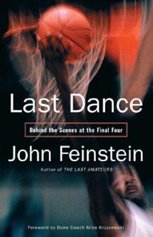 Cover of Last Dance: Behind the Scenes at the Final Four
