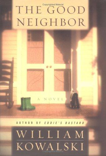 Cover of The Good Neighbor: A Novel