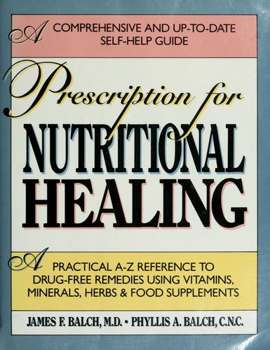 Cover of Prescription For Nutritional Healing