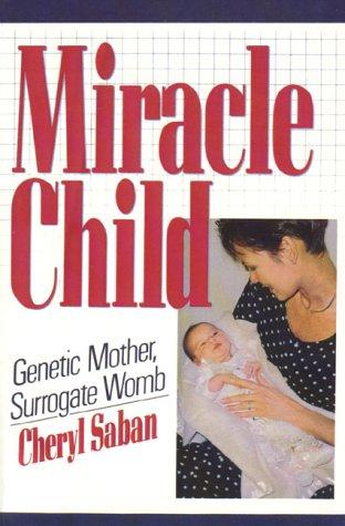 Cover of Miracle Child