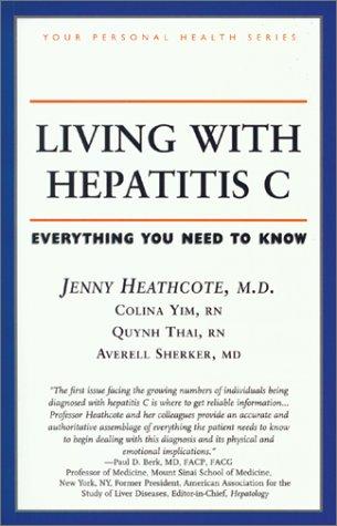 Cover of Living With Hepatitis C: Everything You Need to Know (Your Personal Health)