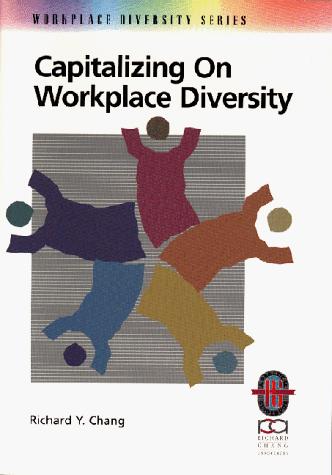 Cover of Capitalizing on Workplace Diversity: A Practical Guide to Organizational Success Through Diversity (Workplace Diversity Series)
