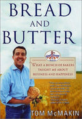 Cover of Bread and Butter: What a Bunch of Bakers Taught Me About Business and Happiness