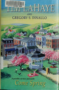Cover of Come Spring: A Parable of Love and Faith