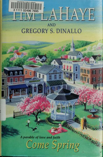 Cover of Come Spring: A Parable of Love and Faith