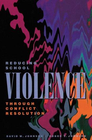 Cover of Reducing School Violence Through Conflict Resolution