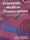 Cover of Essentials of Medical Transcription: A Modular Approach (Book with CD-ROM)