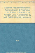 Cover of Accident Prevention Manual: Administration & Programs, 11th Edition