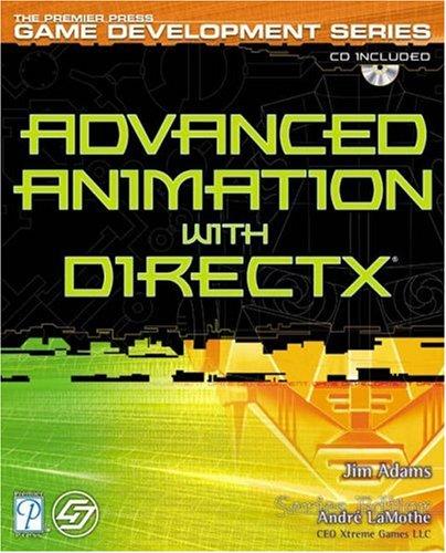 Cover of Advanced Animation With Directx (Focus on Game Development)