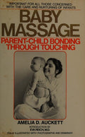 Cover of Baby Massage: Parent-Child Bonding Through Touching