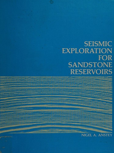Cover of Seismic Exploration for Sandstone Reservoirs