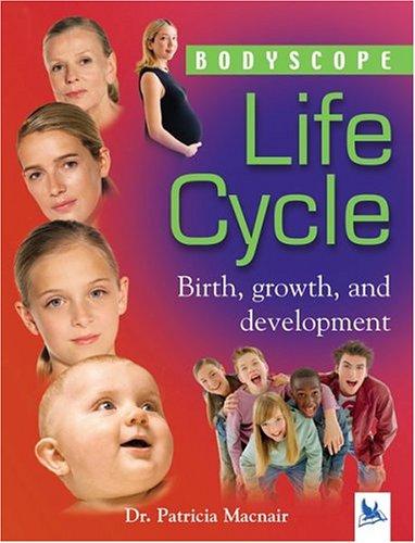 Cover of Life Cycle (Bodyscope)