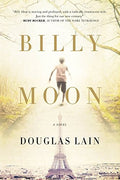 Cover of Billy Moon: A Novel