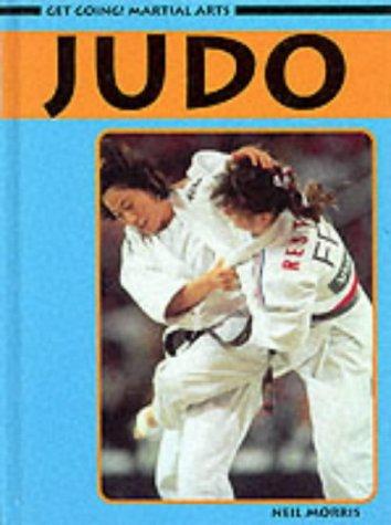 Cover of Get Going! Martial Arts: Judo (Get Going!: Martial Arts)