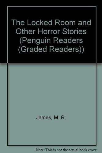 Cover of "The Locked Room" and Other Horror Stories (Penguin Readers: Level 4)
