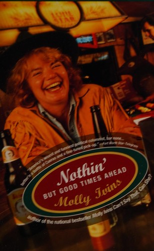Cover of Nothin' But Good Times Ahead