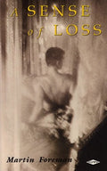 Cover of A Sense of Loss & Other Stories