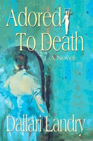 Cover of Adored to Death