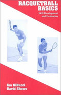 Cover of Racketball Basics: Skill Development and Evaluation