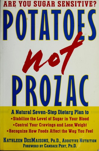 Cover of Are You Sugar Sensitive? Potatoes Not Prozac
