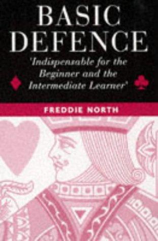 Cover of Basic Defence: Indispensable for the Beginner and the Intermediate Learner