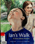 Cover of Ian's Walk: A Story About Autism