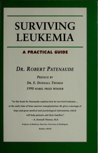 Cover of Surviving Leukemia: A Practical Guide (Your Personal Health)