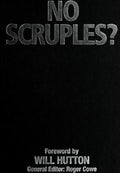 Cover of No Scruples?: Managing to Be Responsible in a Turbulent World