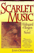 Cover of Scarlet Music: A Life of Hildegard Von Bingen