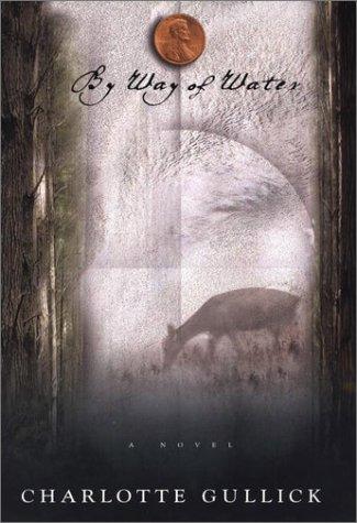 Cover of By Way of Water