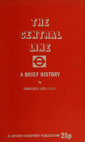 Cover of Central Line: A Brief History