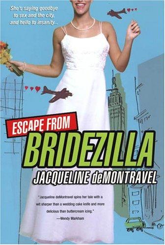 Cover of Escape From Bridezilla