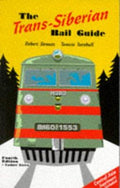 Cover of The Trans-Siberian Rail Guide