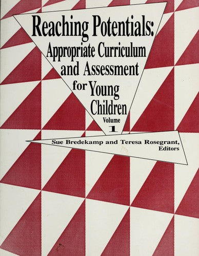 Cover of Reaching Potentials : Appropriate Curriculum and Assessment for Young Children (Volume 1)
