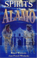 Cover of Spirits of The Alamo: A History of the Mission and its Hauntings