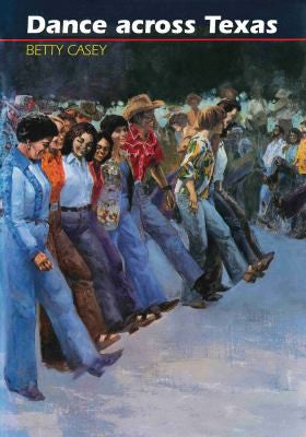 Cover of Dance across Texas
