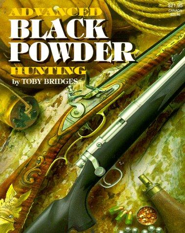Cover of Advanced Black Powder Hunting