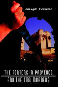 Cover of The Porters in Provence and the Tmr Murders