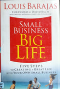 Cover of Small Business, Big Life: Five Steps to Creating a Great Life With Your Own Small Business