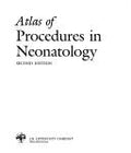 Cover of Atlas of Procedures in Neonatology