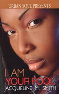 Cover of I Am Your Fool (Urban Soul Presents)