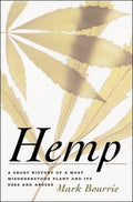 Cover of Hemp Culture: A Short History of a Most Misunderstood Plant and Its Uses and Abuses