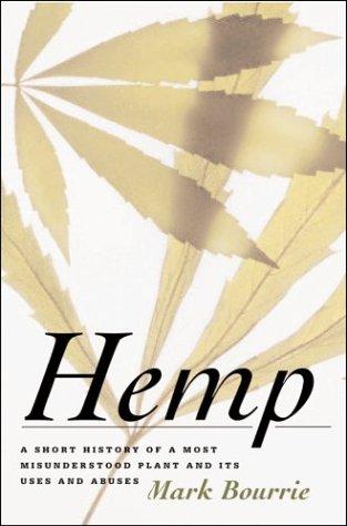 Cover of Hemp Culture: A Short History of a Most Misunderstood Plant and Its Uses and Abuses