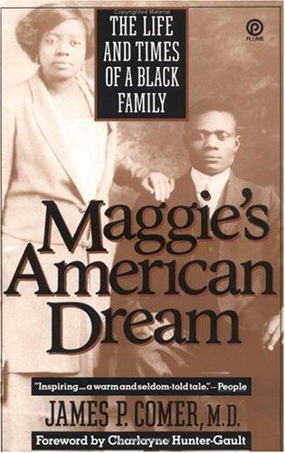 Cover of Maggie's American Dream: The Life and Times of a Black Family