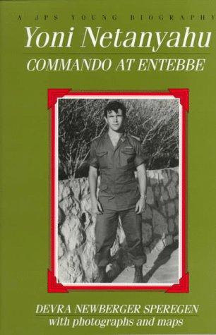 Cover of Yoni Netanyahu: Commando at Entebbe