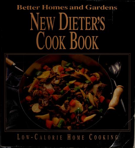 Cover of Better Homes and Gardens New Dieter's Cook Book