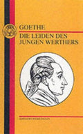 Cover of Goethe: Die Leiden des Jungen Werthers (German Texts)