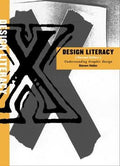 Cover of Design Literacy: Understanding Graphic Design
